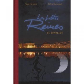 Les petites Reines de Bordeaux