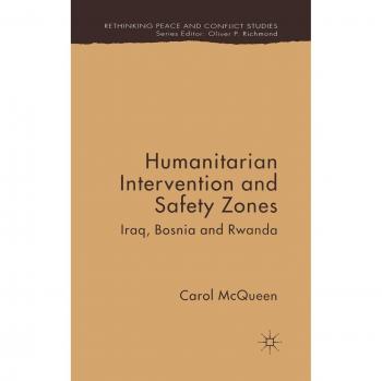Humanitarian Intervention and Safety Zones