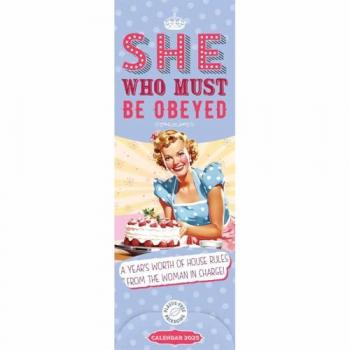 She Who Must Be Obeyed Calendar 2025