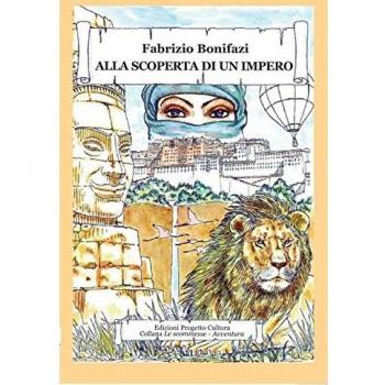 Alla scoperta di un impero