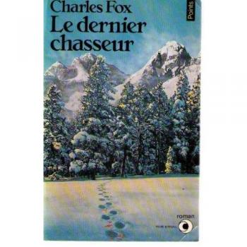 Le Dernier Chasseur