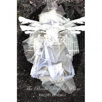 The Bride Stripped Bare