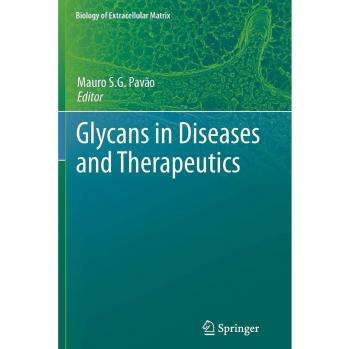 Glycans in Diseases and Therapeutics