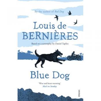 Blue Dog by Louis de Bernieres (Paperback, 2017)
