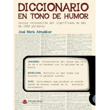 Diccionario en tono de humor (Tapa blanda).