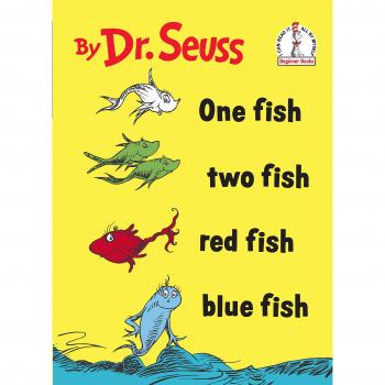 One fish two fish red fish blue fish