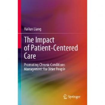 Liang, Hailun: The Impact of Patient-Centered Care