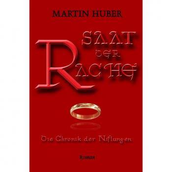 SAAT DER RACHE: Die Chronik der Niflungen