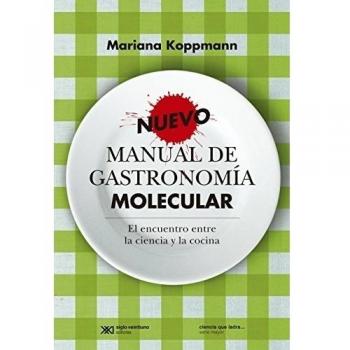 Nuevo Manual De Gastronomia Molecular