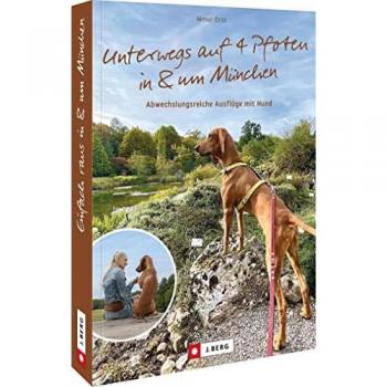 Unterwegs auf 4 Pfoten in & um MÃ¼nchen
