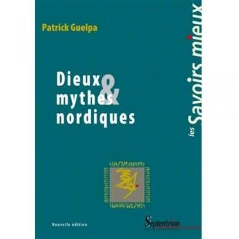 Dieux et mythes nordiques (Savoirs Mieux)