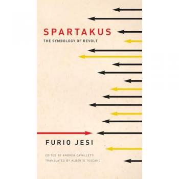 Spartakus : The Symbology of Revolt