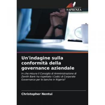 Nentui, Christopher: Un'indagine sulla conformità della governance aziendale