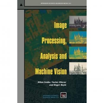 Image Processing, Analysis and Machine Vision (Chap... by Boyle, Roger Paperback