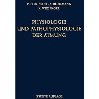 Physiologie und Pathophysiologie der Atmung