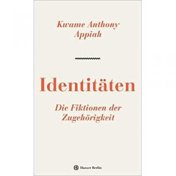 Identitäten. Die Fiktionen der Zugehörigkeit