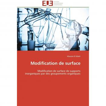 Modification de surface: Modification de surface de supports inorganiques par des groupements organiques