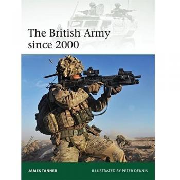 The British Army since 2000 (Elite 202)