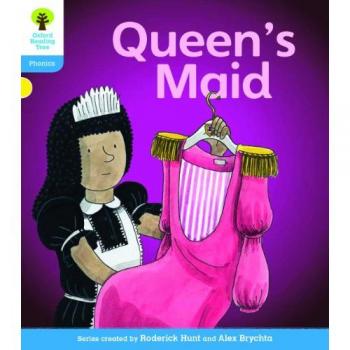 Oxford Reading Tree: Level 3: Floppy's Phonics Fiction: The Queen's Maid Roderick Hunt
