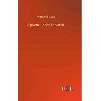 A Journey in Other Worlds