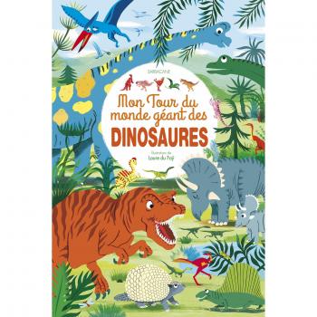 Mon tour du monde géant des dinosaures