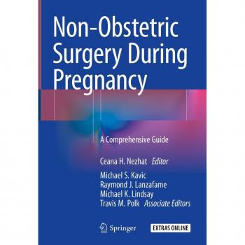 Non-Obstetric Surgery During Pregnancy