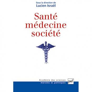 Santé, médecine, société