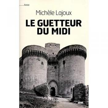 Le Guetteur du midi