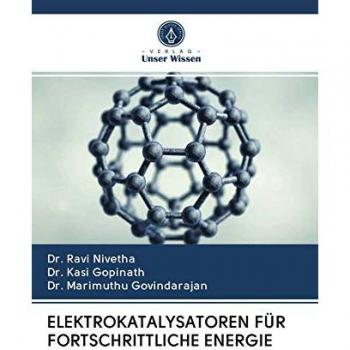 ELEKTROKATALYSATOREN FÜR FORTSCHRITTLICHE ENERGIE
