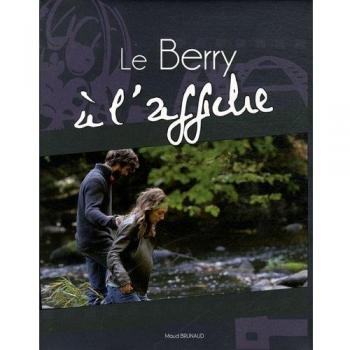 Le Berry à l'affiche
