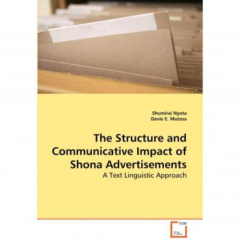 The Structure and Communicative Impact of Shona Advertisements