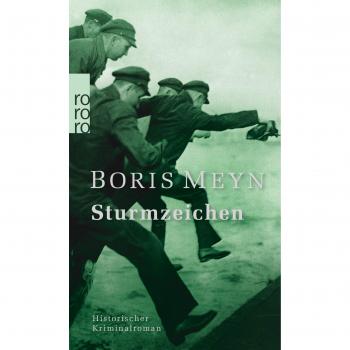 Boris Meyn Sturmzeichen: Historischer Kriminalroman (Familie Bischop Ermittelt, Band 9)