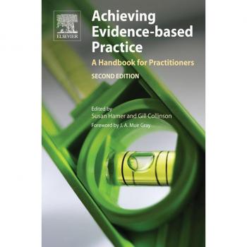 Achieving Evidence-Based Practice