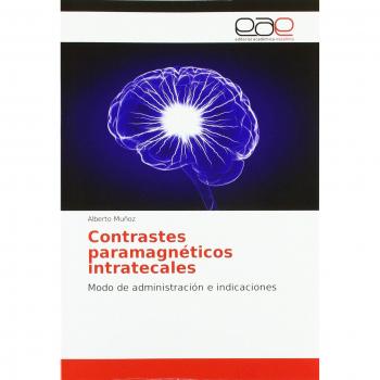 Contrastes paramagnéticos intratecales: Modo de administración e indicaciones