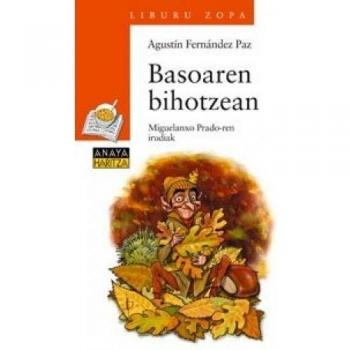 Basoaren bihotzean (Cuentos, Mitos Y Libros-Regalo