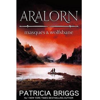 Aralorn Masques and Wolfsbane