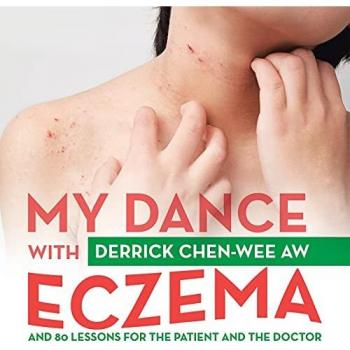 My Dance with Eczema: And 80 Lessons for the Patient and the Doctor