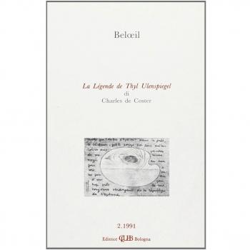 Beloeil. La legende de Thyl Ulenspiegel di Charles de Coster