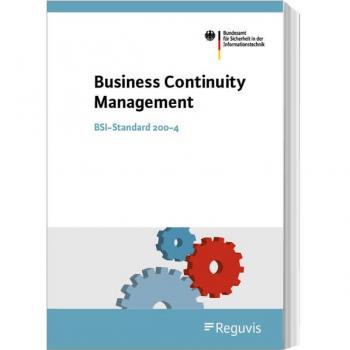 Business Continuity Management: BSI-Standard 200-4