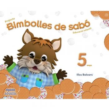 Bimbolles de sabó 5 anys.