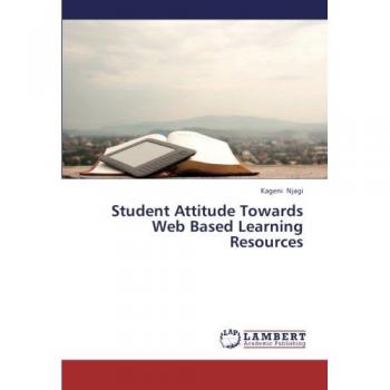 Student Attitude Towards Web Based Learning Resources