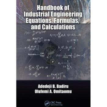 Auerbach Publications Handbook of Industrial Engineering Equations, Formulas, and Calculations