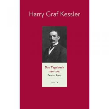 Das Tagebuch (1880-1937) Band 2 (Das Tagebuch 1880-1937 Bd. 2)