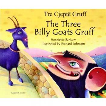 The Three Billy Goats Gruff in Albanian and English (Folk Tales