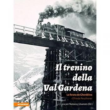 Il trenino della Val Gardena