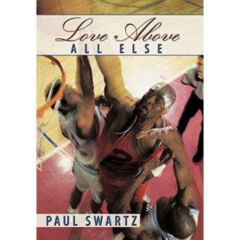 Love Above All Else