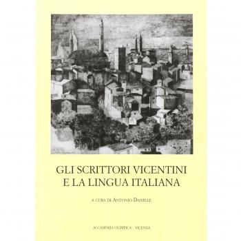 Gli scrittori vicentini e la lingua italiana