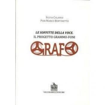 Le soffitte della voce. Il progetto grammo-foni
