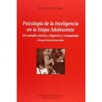 Psicología de la inteligencia en la etapa adolescente: un estudio teórico, empírico y comparado, perspectivas psicosociales