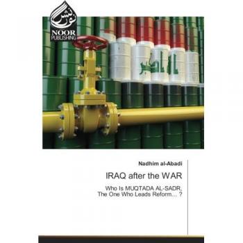 IRAQ after the WAR: Who Is MUQTADA AL-SADR, The One Who Leads Reform... ?